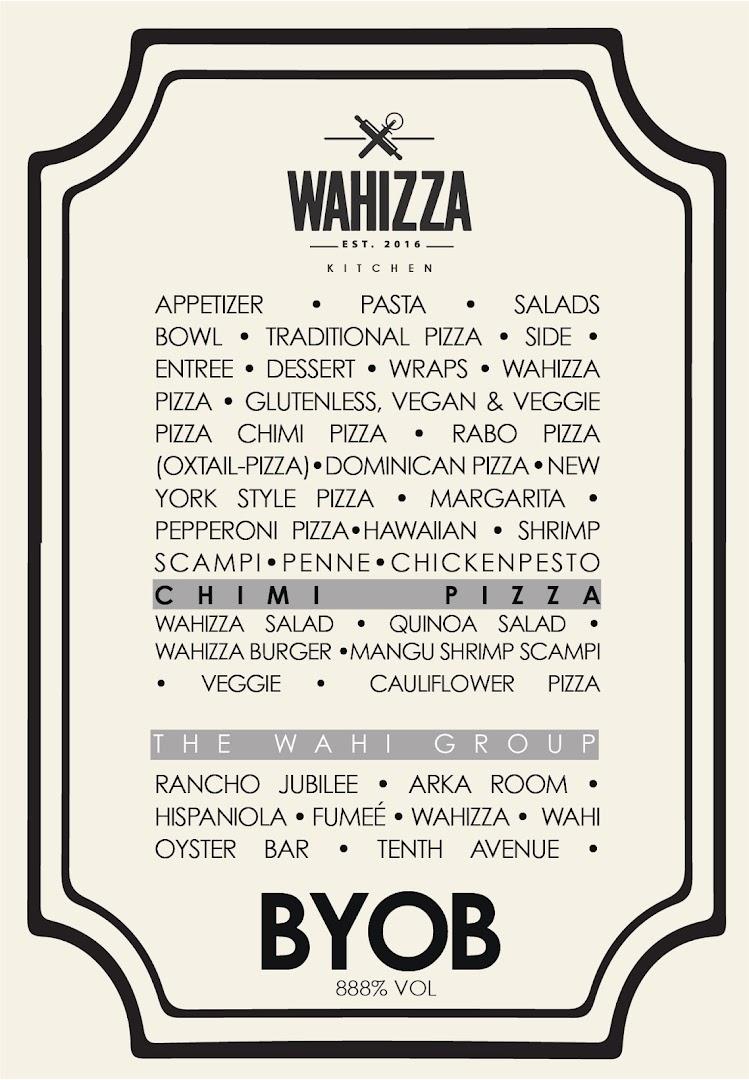 Wahizza Pizzeria & Restaurant ( Italian )